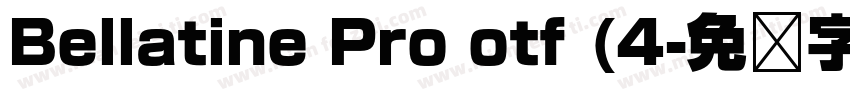 Bellatine Pro otf (4字体转换